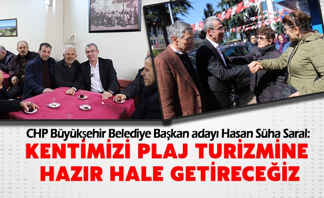 Cumhuriyet Halk Partisi Trabzon Büyükşehir Belediye Başkan adayı Hasan Süha Saral, Karadeniz Kaya Deniz Olmasın!