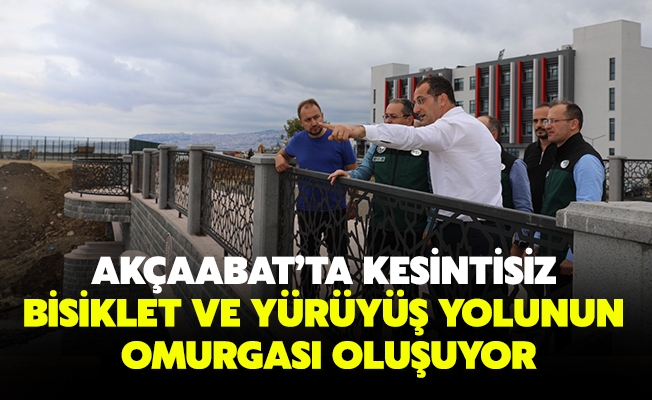 AKÇAABAT’TA KESİNTİSİZ BİSİKLET VE YÜRÜYÜŞ YOLUNUN OMURGASI OLUŞUYOR