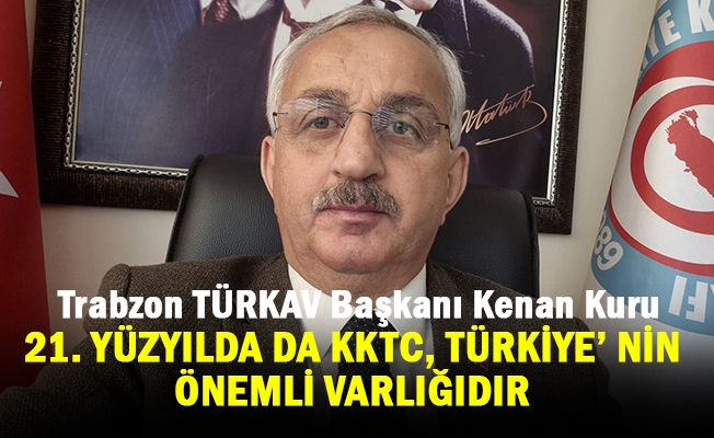 Türkiye Kamu Çalışanları Kalkınma ve Dayanışma Vakfı ( TÜRKAV) Kuzey Kıbrıs Türk Cumhuriyet,’ nin (KKTC) 41. Yıl dönümü nedeniyle açıklama yaptı.