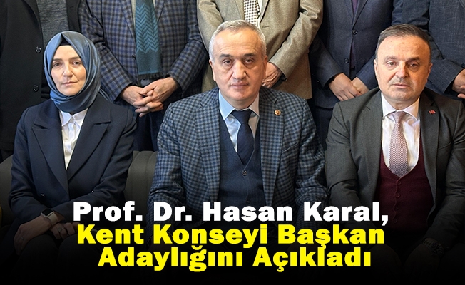 Prof. Dr. Hasan Karal, Trabzon Kent Konseyi Başkan Adaylığını Açıkladı