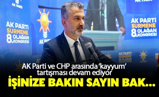 KAYYUM POLEMİĞİ DEVAM EDİYOR! 