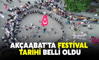 AKÇAABAT'TA FESTİVAL TARİHİ BELLİ OLDU