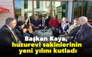 Başkan Kaya, huzurevi sakinlerinin yeni yılını kutladı